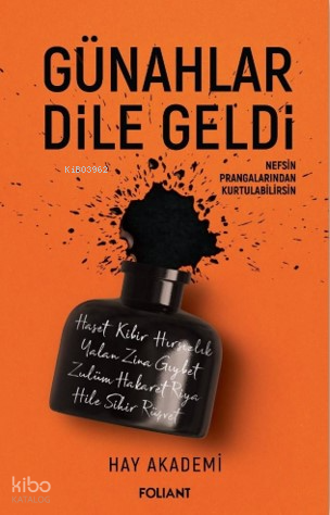 Günahlar Dile GeldiNefsin Prangalarından Kurtulabilirsin - 1