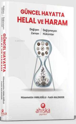 Güncel Hayatta Helal ve Haram - 1