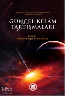 Güncel Kelam Tartışmaları - M. Ü. İlahiyat Fakültesi Vakfı Yayınları (1)