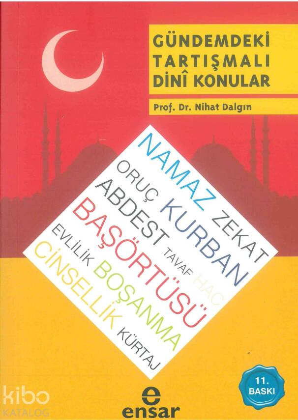 Gündemdeki Tartışmalı Dini Konular - 2