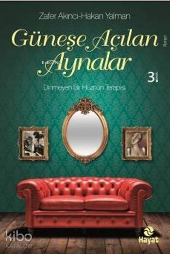 Güneşe Açılan Aynalar - 2