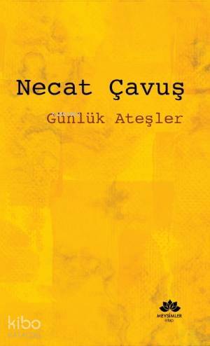 Günlük Ateşler - 2