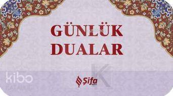 Günlük Dualar - Şifa Yayınevi