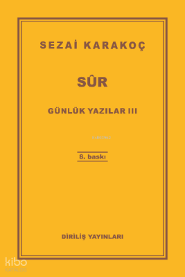 Günlük Yazılar 3 (Sur) - 1