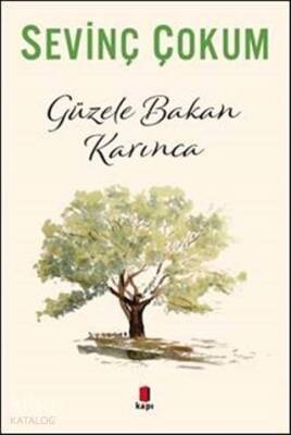 Güzele Bakan Karınca - 2