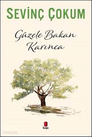 Güzele Bakan Karınca - 2