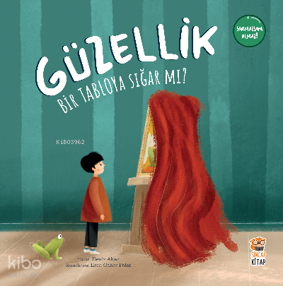 Güzellik Bir Tabloya Sığar mı? - 2