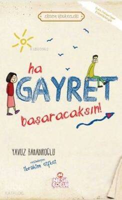 Ha Gayret, Başaracaksın! - Nesil Yayınları (1)