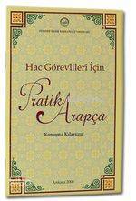 Hac Görevlileri İçin Pratik Arapça Konuşma Klavuzu - 1