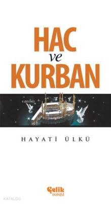 Hac ve Kurban - 2