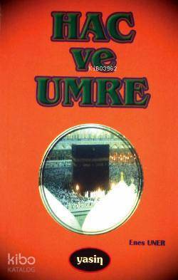 Hac ve Umre - 1