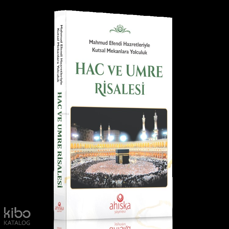 Hac ve Umre Risalesi - 1