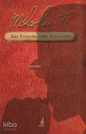 Hac Yolunda 1964 Günlükleri - 2