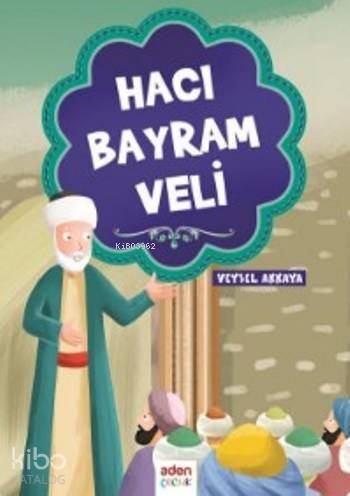 Hacı Bayram Veli - 1