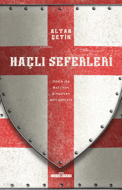 Haçlı SeferleriDoğu ile Batının Bitmeyen Hikayesi - 1