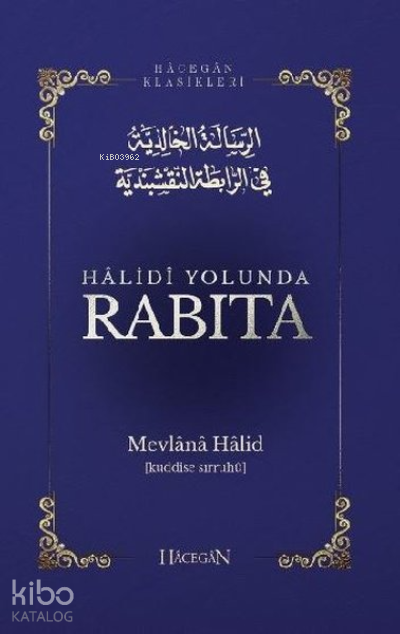 Hadidi Yolunda Rabıta - 1