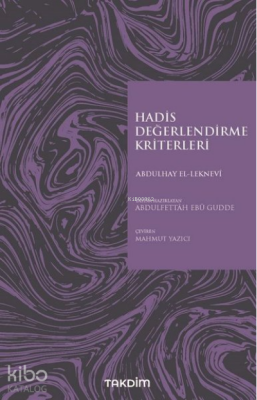 Hadis Değerlendirme Kriterleri - 1