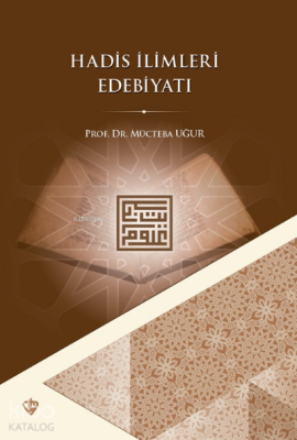 Hadis İlimleri Edebiyatı - 2