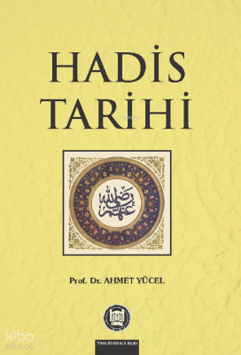 Hadis Tarihi - M. Ü. İlahiyat Fakültesi Vakfı Yayınları (1)