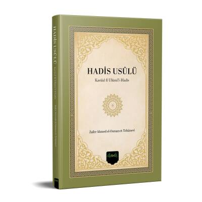 Hadis Usulü (Kavaid fi Ulumi'l Hadis Tercümesi) Sert Kapak - 8
