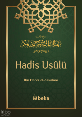 Hadis Usulü - Nuhbetul Fiker - 1
