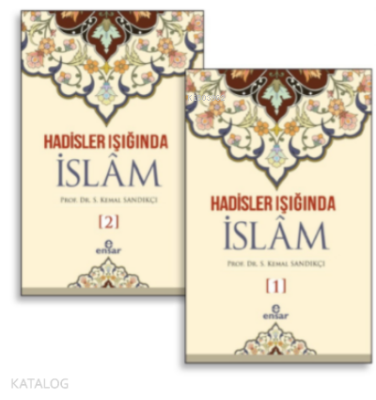 Hadisler Işığında İslam 1-2 Cilt - 2
