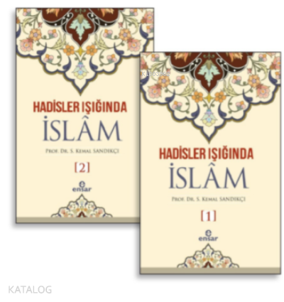 Hadisler Işığında İslam 1-2 Cilt - 2