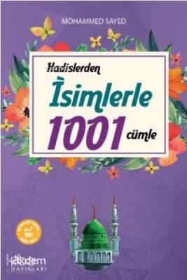 Hadislerden İsimlerle 1001 Cümle - 1