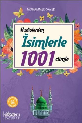 Hadislerden İsimlerle 1001 Cümle - 2