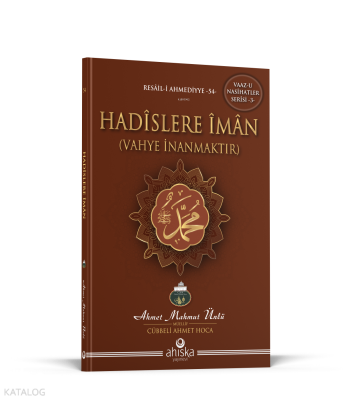 Hadislere İman - 1