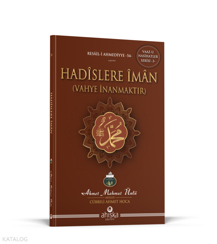 Hadislere İman - 1