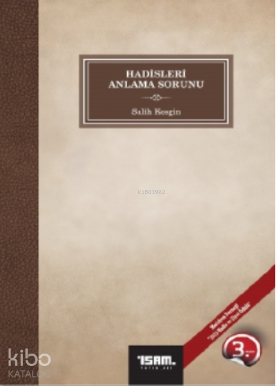 Hadisleri Anlama Sorunu - 1