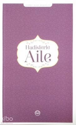 Hadislerle Aile - 1