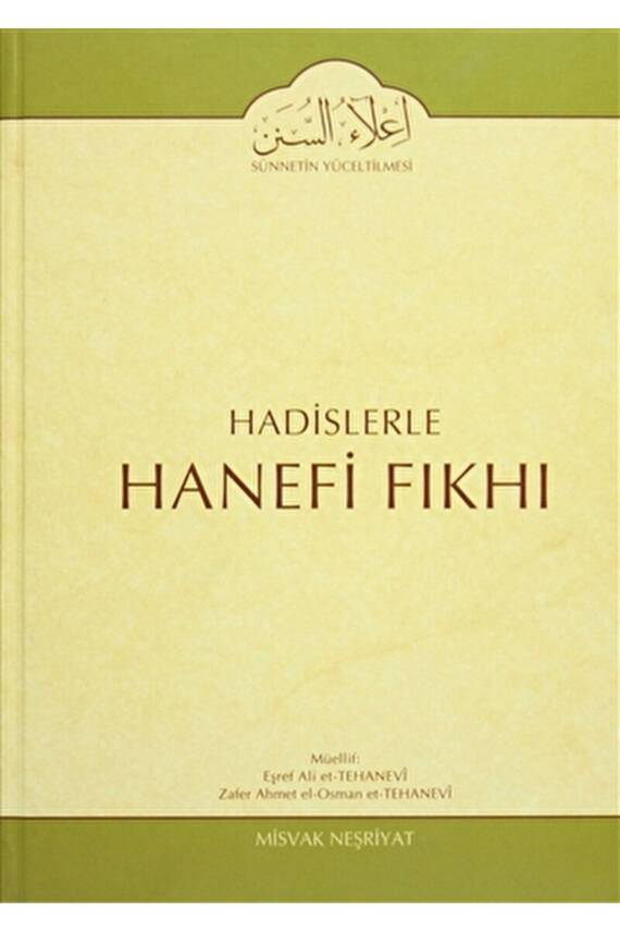 Hadislerle Hanefi Fıkhı 9 Eşref Ali Et-tehanevi 9786058956841 - 1