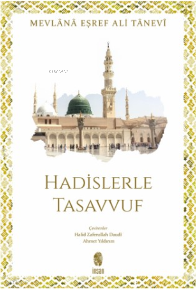 Hadislerle Tasavvuf - 1