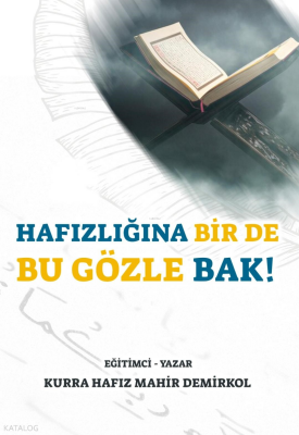 Hafızlığına Birde Böyle Bak - Kutup Yıldızı Yayınları