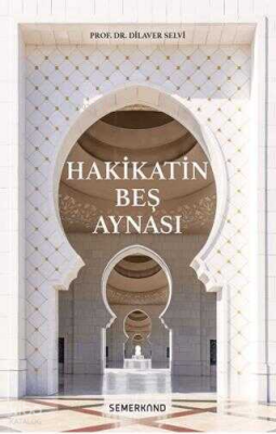 Hakikatin Beş aynası - 4