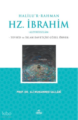 Halilu’r-Rahman Hz. İbrahim - Ravza Yayınları (1)