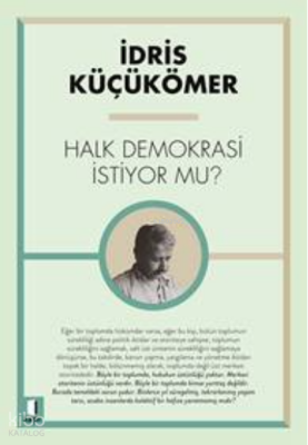 Halk Demokrasi İstiyor mu? - Kapı Yayınları