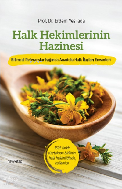 Halk Hekimlerinin Hazinesi - 2
