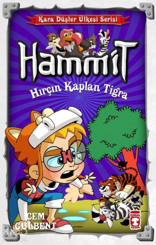 Hammit - Hırçın Kaplan Tigra Kara Düşler Ülkesi Serisi - 2