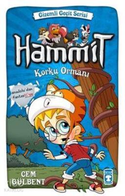 Hammit - Korku Ormanı (8+ Yaş) Gizemli Geçit Serisi - 1