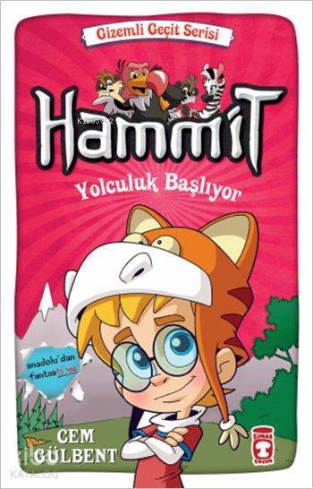 Hammit - Yolculuk Başlıyor (8+ Yaş) Gizemli Geçit Serisi - 1