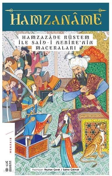 Hamzaname - Hamzazade Rüstem ile Said-i Nebirenin Maceraları - 2
