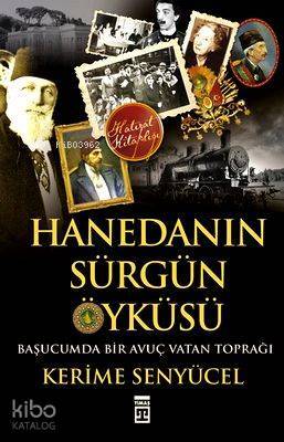 Hanedanın Sürgün Öyküsü - 2
