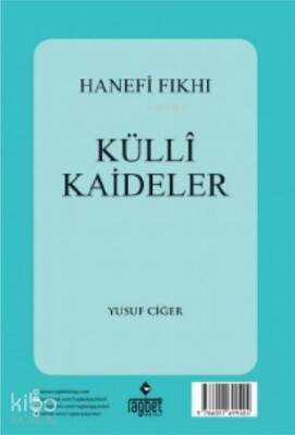 Hanefi Fıkhı Külli Kaideler (Arapça) - Rağbet Yayınları