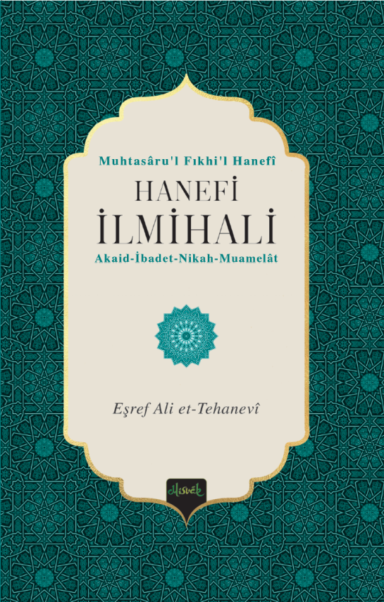 Hanefi İlmihali (Muhtasarul Fıkhul Hanefi Tercümesi) (Karton Kapak) - 1