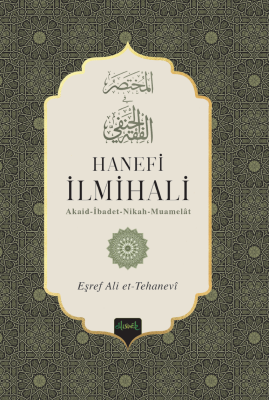 Hanefi İlmihali (Muhtasarul Fıkhul Hanefi Tercümesi) (Ciltli) - 1