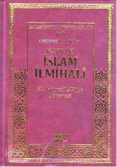 Hanefiler İçin Kaynak İslam İlmihali El-Hediyyetül Alaiyye Tercemesi - 2