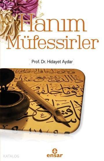 Hanım Müfessirler - 2